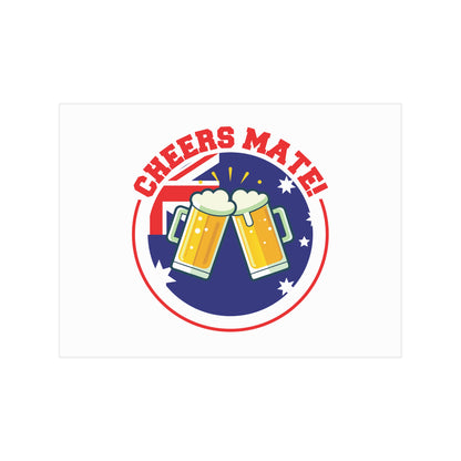 Cheers Mate Poster | Fun Aussie Wall Art