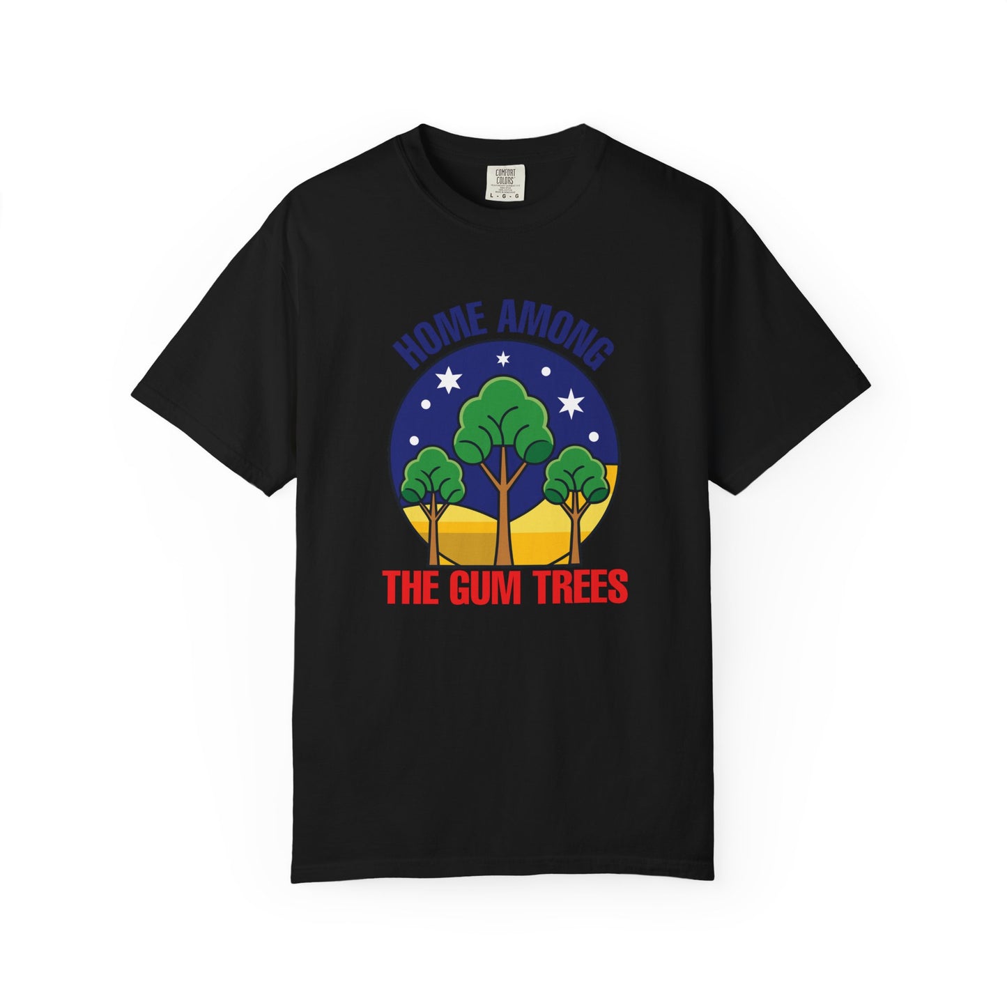 Home Among The Gum Trees T-Shirt | Aussie Pride Unisex Tee | Australian Spirit Shirt – BackToClassy