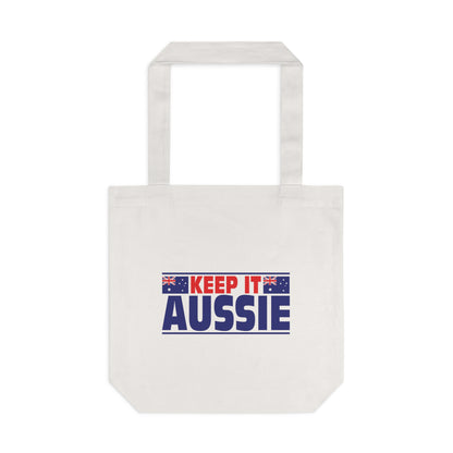 Keep It Aussie Tote Bag | True Blue Aussie Pride Gift