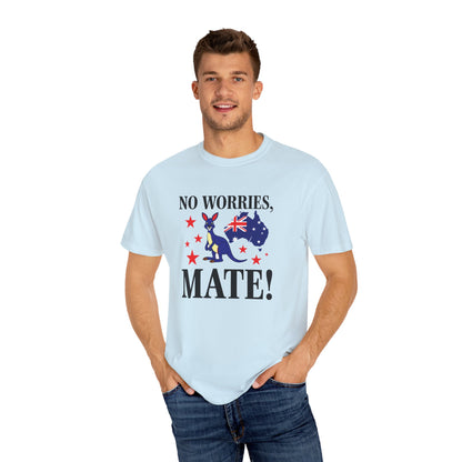 No Worries Mate! T-Shirt | Aussie Pride Unisex Tee | Australian Spirit Shirt – BackToClassy