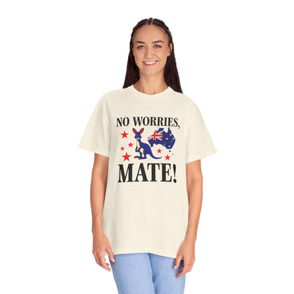 No Worries Mate! T-Shirt | Aussie Pride Unisex Tee | Australian Spirit Shirt – BackToClassy