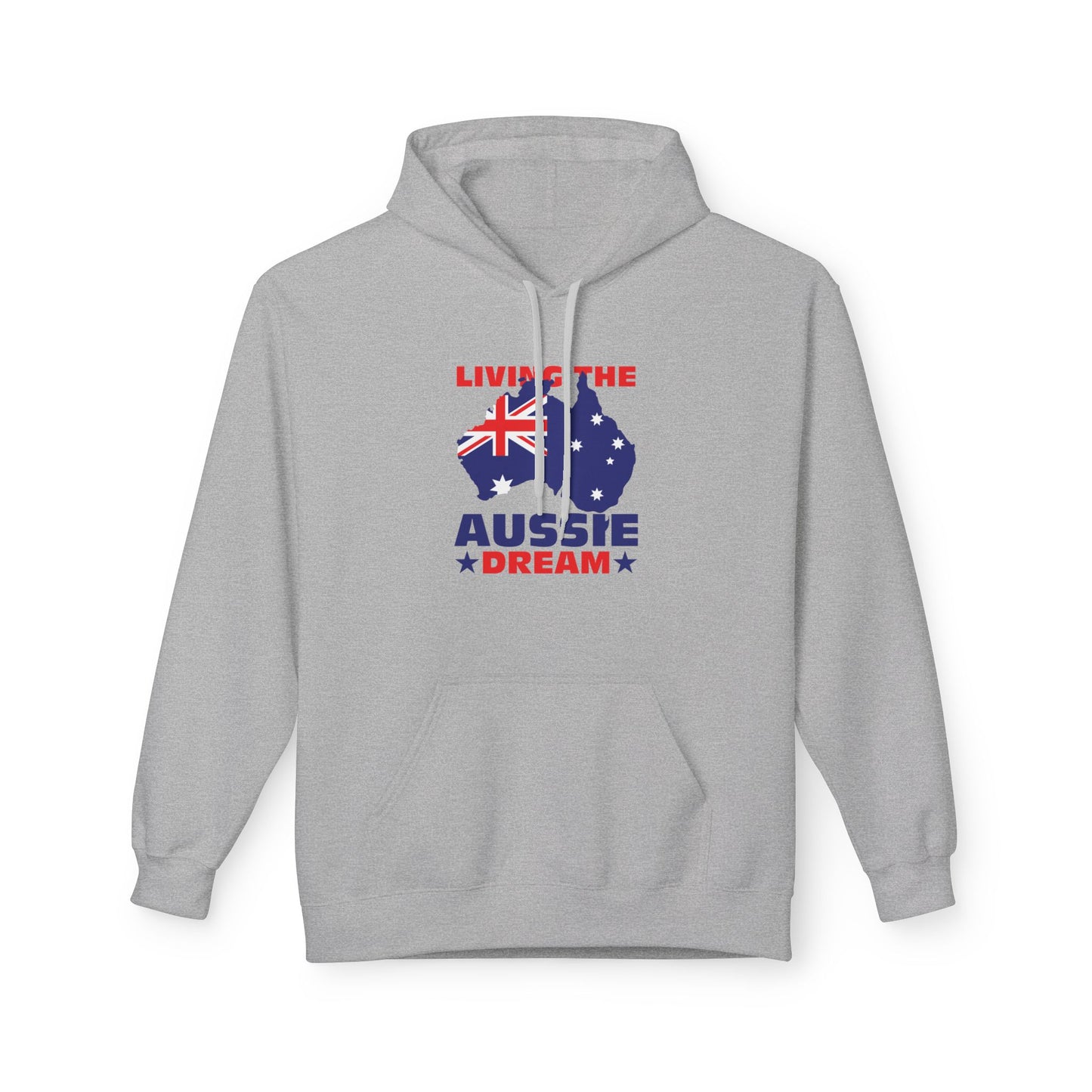 Living The Aussie Dream Hoodie | Australian Pride Unisex Fleece Hoodie | Aussie Spirit Sweatshirt – BackToClassy