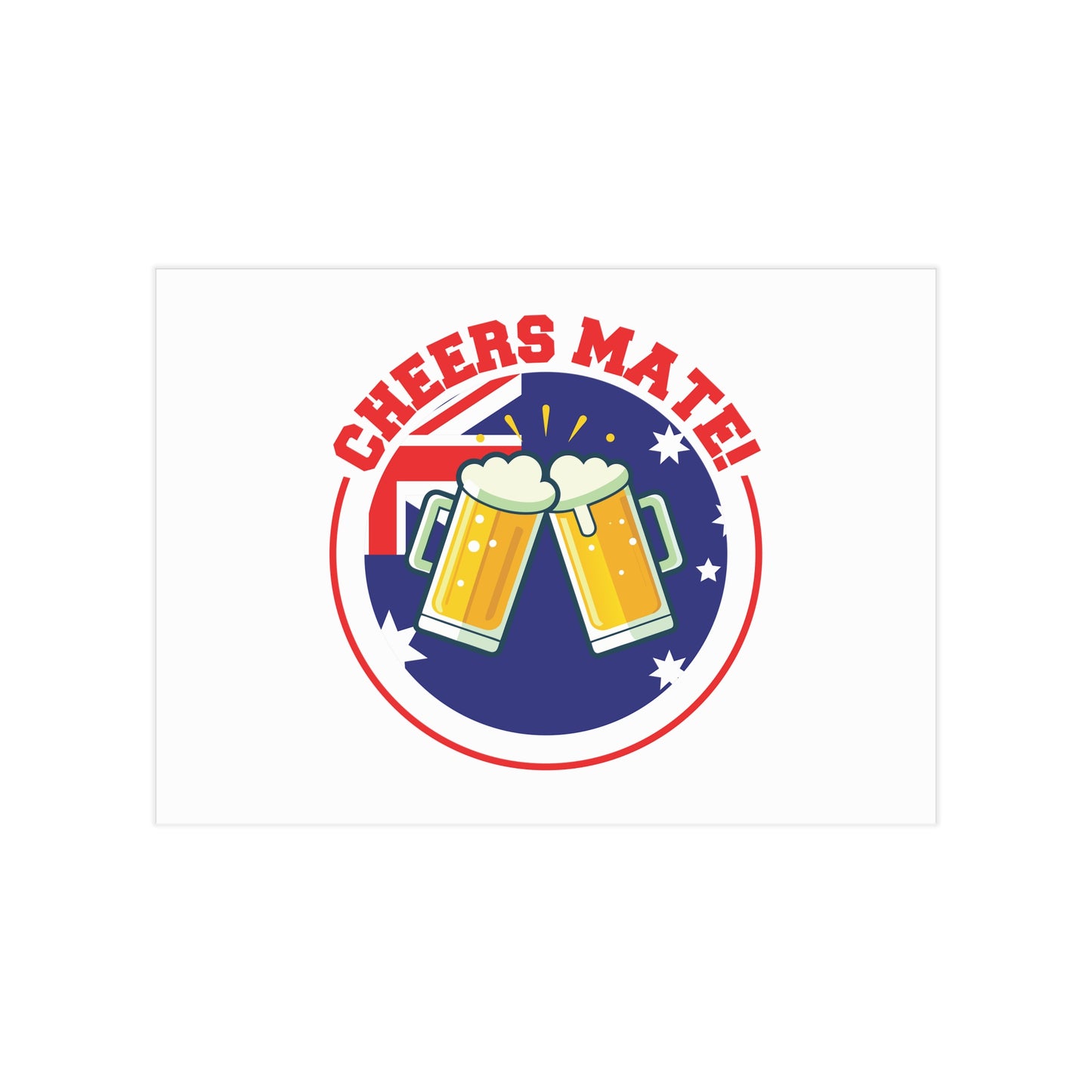 Cheers Mate Poster | Fun Aussie Wall Art