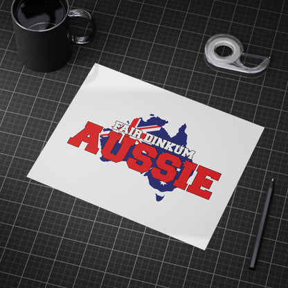 Fair Dinkum Poster | True Blue Aussie Wall Art