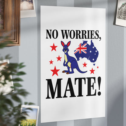 No Worries Mate Poster | Aussie Lifestyle Wall Art