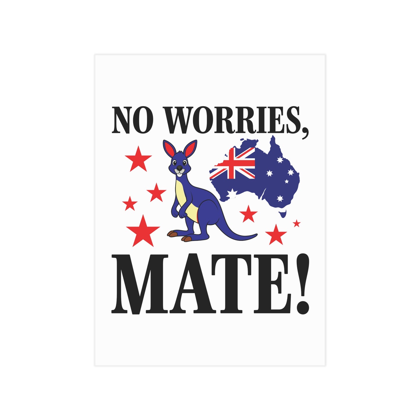 No Worries Mate Poster | Aussie Lifestyle Wall Art