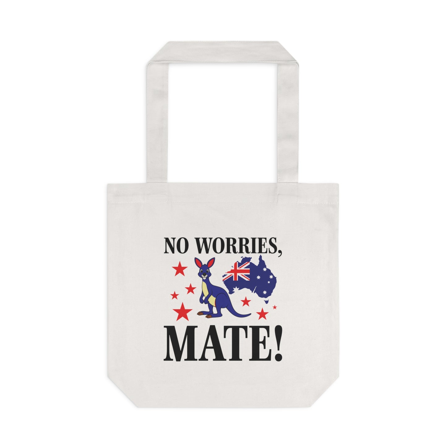 No Worries Mate Tote Bag | Aussie Saying & Pride Gift