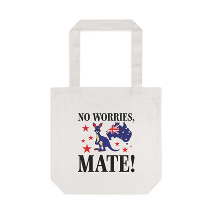 No Worries Mate Tote Bag | Aussie Saying & Pride Gift