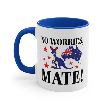 No Worries Mate Mug | Funny Aussie Pride Coffee Cup