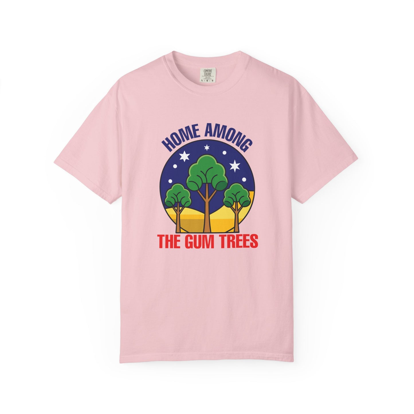 Home Among The Gum Trees T-Shirt | Aussie Pride Unisex Tee | Australian Spirit Shirt – BackToClassy