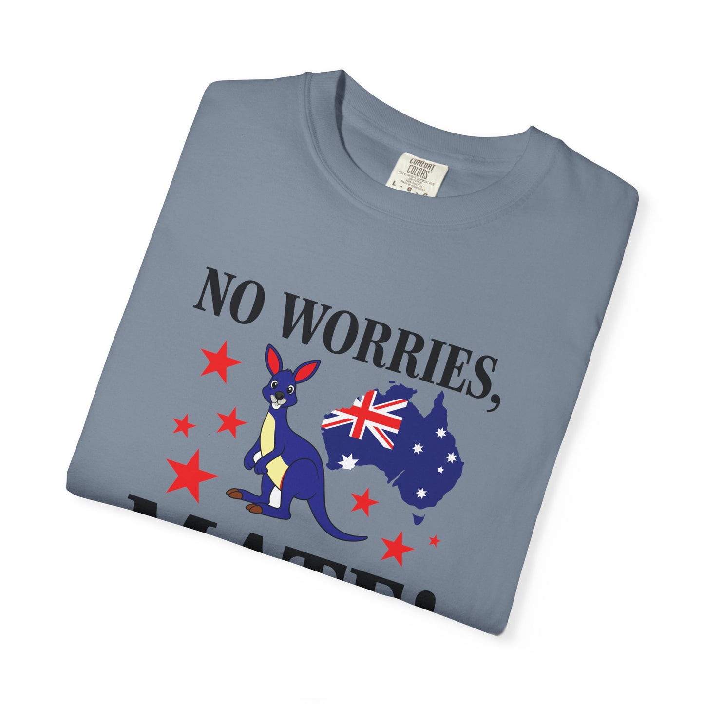 No Worries Mate! T-Shirt | Aussie Pride Unisex Tee | Australian Spirit Shirt – BackToClassy