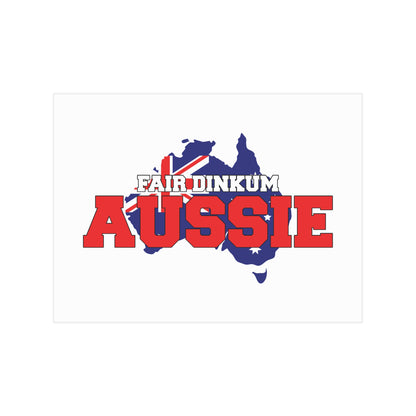Fair Dinkum Poster | True Blue Aussie Wall Art