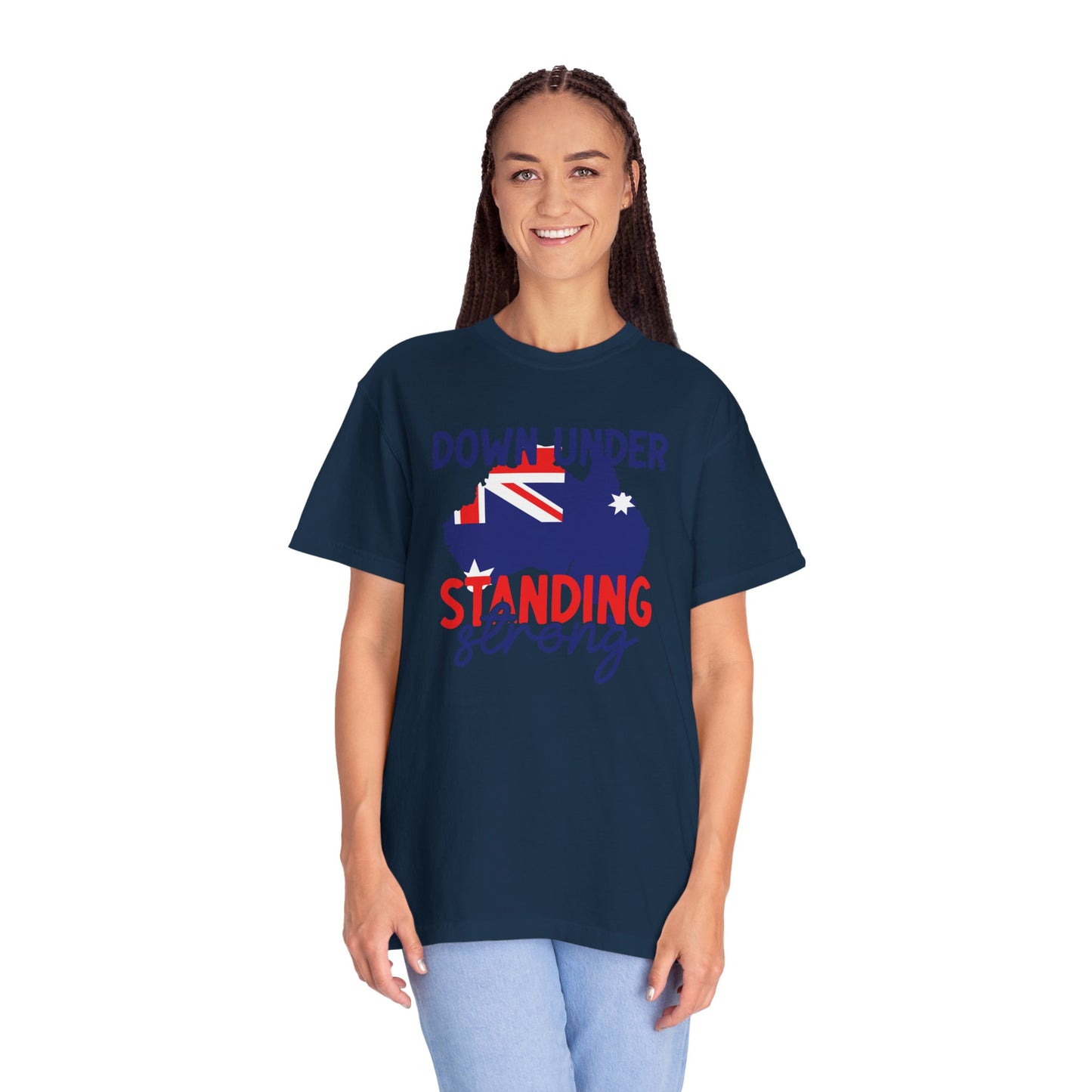 Down Under Standing Strong T-Shirt | Unisex Garment-Dyed Aussie Pride Tee – BackToClassy