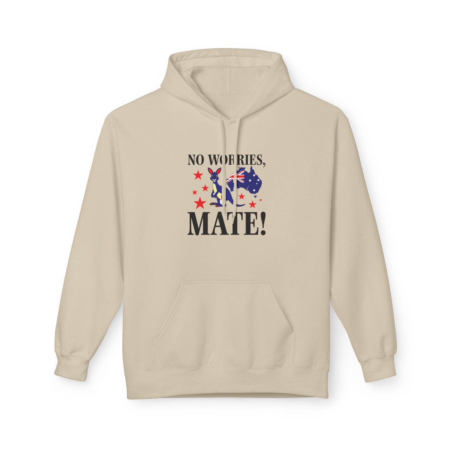 No Worries Mate! Hoodie | Aussie Pride Unisex Fleece Hoodie | Australian Spirit Sweatshirt – BackToClassy