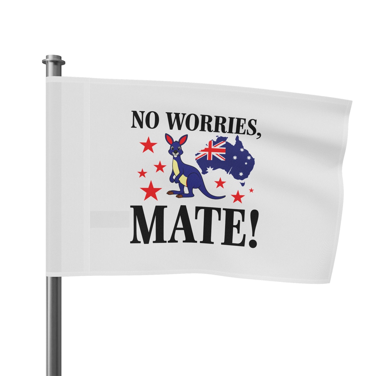 No Worries Mate Flag | Fun Aussie Pride
