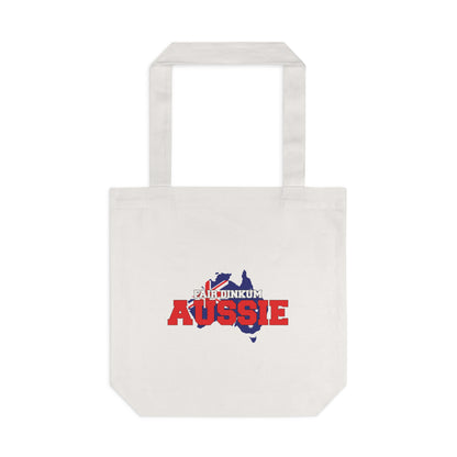 Fair Dinkum Tote Bag | True Blue Aussie Pride Gift