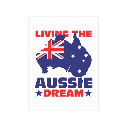 Aussie Dream Poster | Australian Pride Wall Art