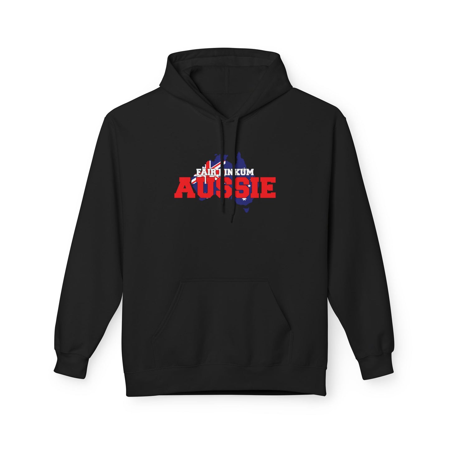 Fair Dinkum Aussie Hoodie | Aussie Pride Unisex Fleece Hoodie | Australian Spirit Sweatshirt – BackToClassy