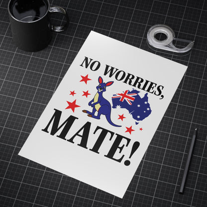 No Worries Mate Poster | Aussie Lifestyle Wall Art