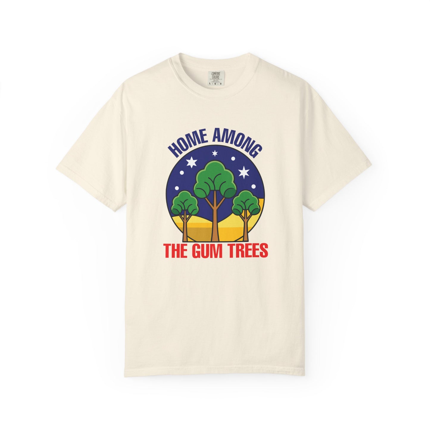 Home Among The Gum Trees T-Shirt | Aussie Pride Unisex Tee | Australian Spirit Shirt – BackToClassy