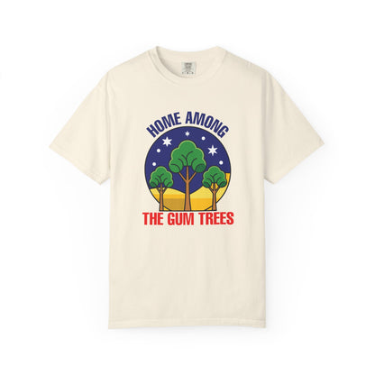Home Among The Gum Trees T-Shirt | Aussie Pride Unisex Tee | Australian Spirit Shirt – BackToClassy
