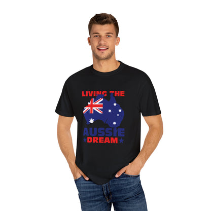 Living the Aussie Dream T-Shirt | Unisex Garment-Dyed Tee Celebrating Australian Spirit – BackToClassy