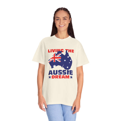 Living the Aussie Dream T-Shirt | Unisex Garment-Dyed Tee Celebrating Australian Spirit – BackToClassy