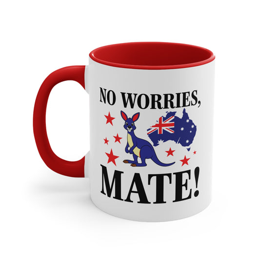 No Worries Mate Mug | Funny Aussie Pride Coffee Cup