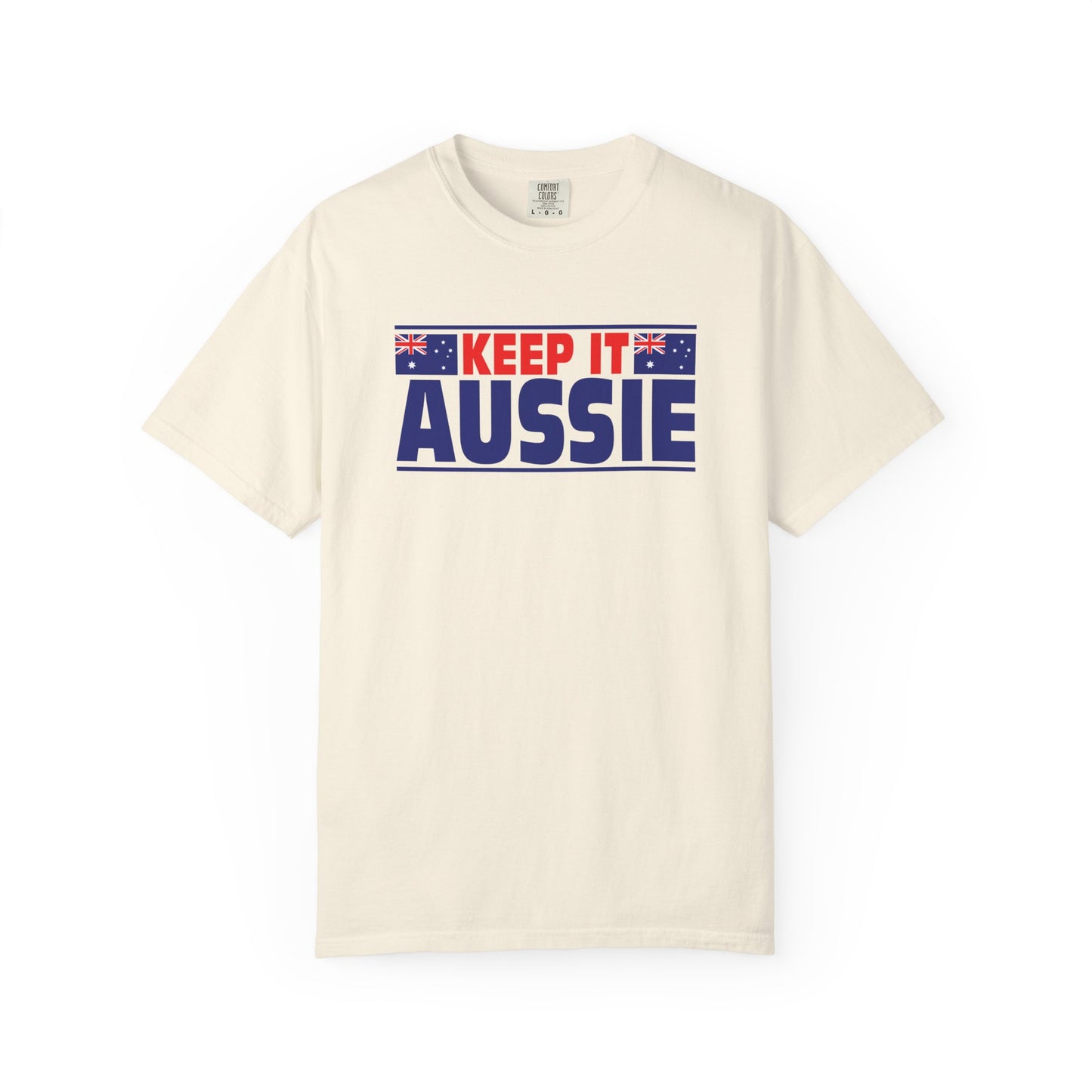Keep It Aussie T-Shirt | Unisex Australian Pride Tee | Aussie Spirit Shirt – BackToClassy
