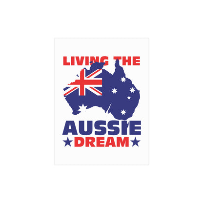 Aussie Dream Poster | Australian Pride Wall Art