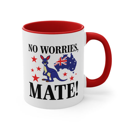 No Worries Mate Mug | Funny Aussie Pride Coffee Cup