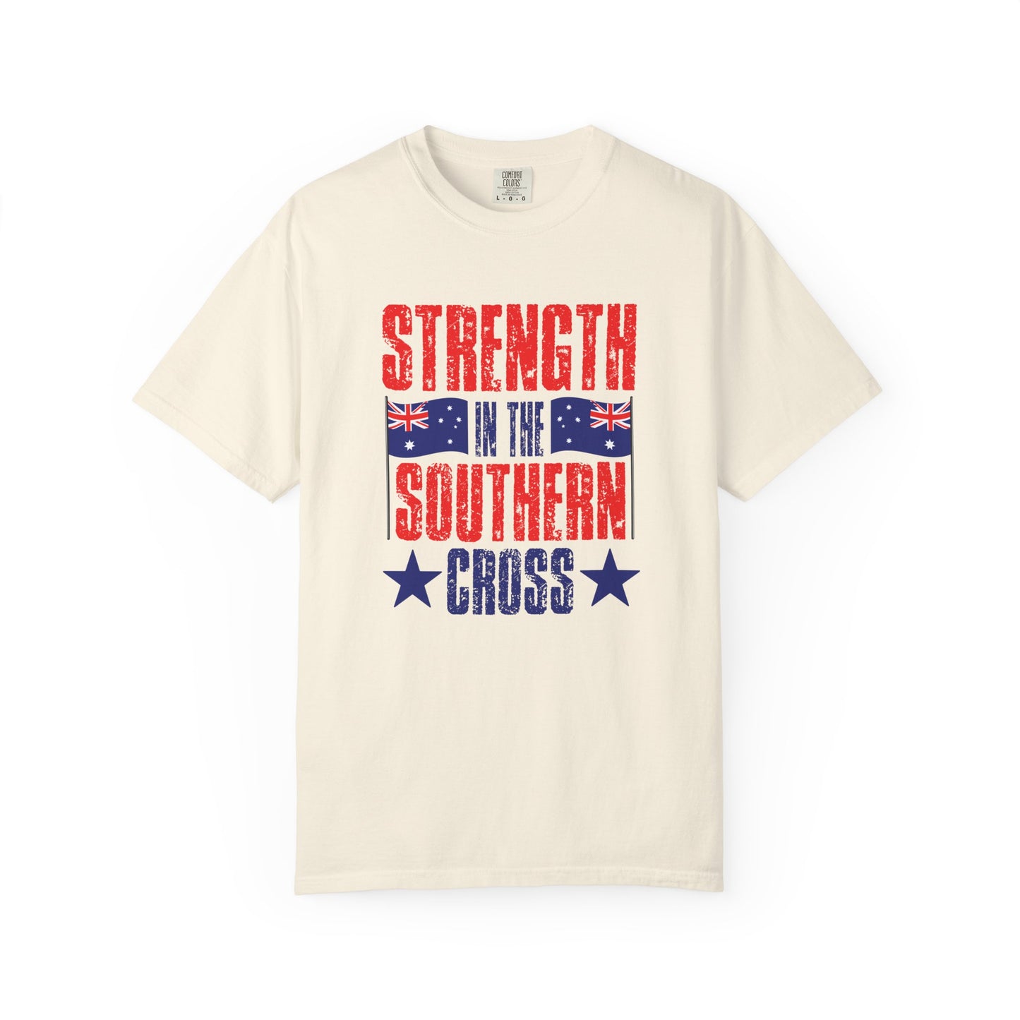 Strength in the Southern Cross T-Shirt | Aussie Pride Unisex Tee | Australian Spirit Shirt – BackToClassy