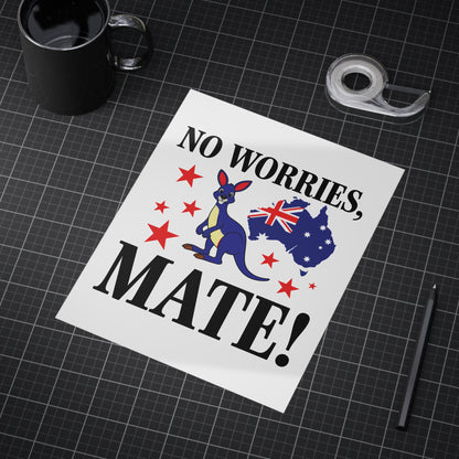 No Worries Mate Poster | Aussie Lifestyle Wall Art