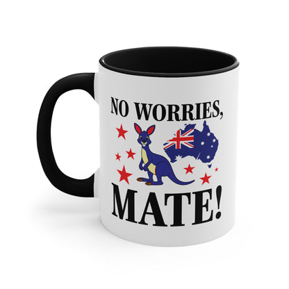 No Worries Mate Mug | Funny Aussie Pride Coffee Cup