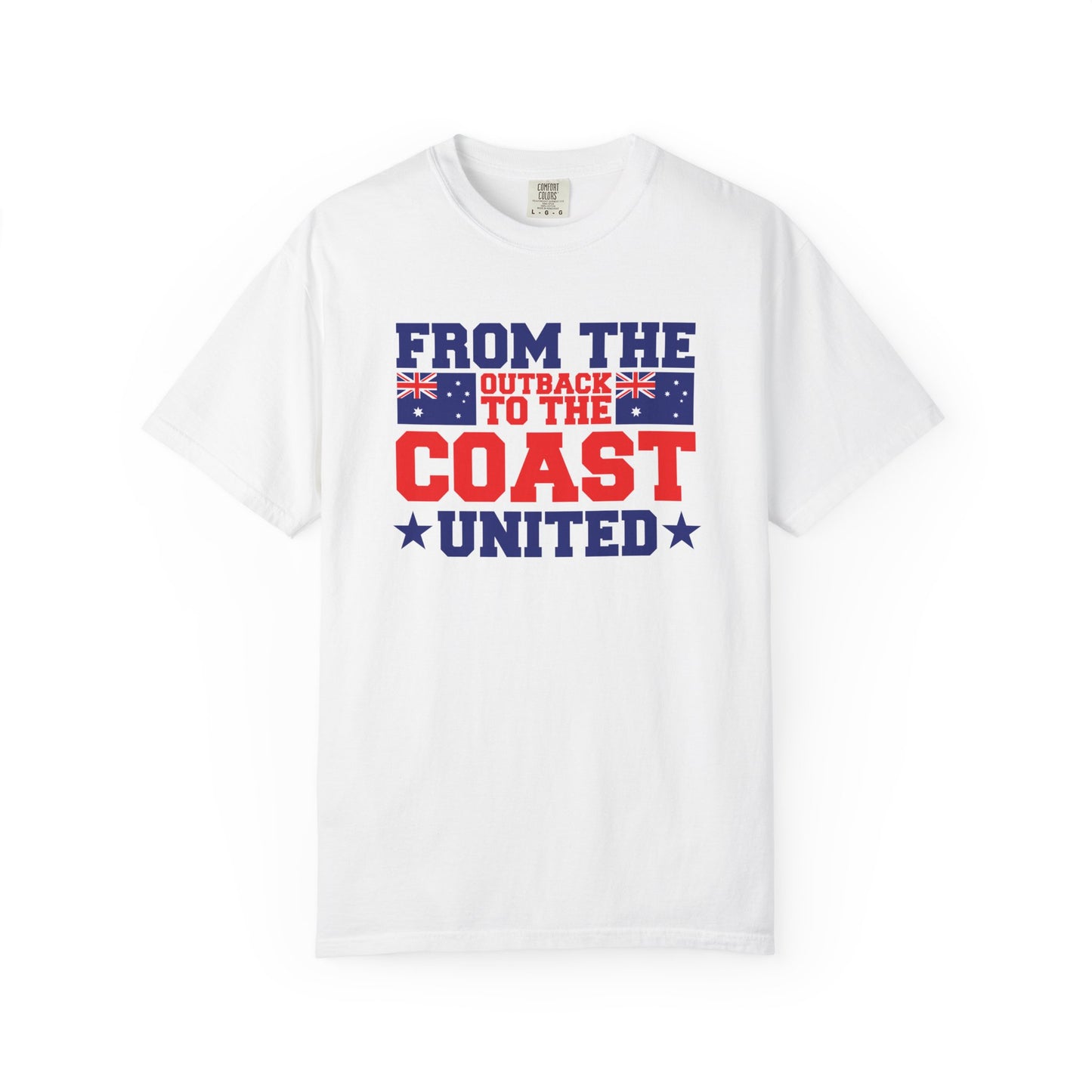 From the Outback to the Coast United T-Shirt | Aussie Pride Unisex Tee – BackToClassy